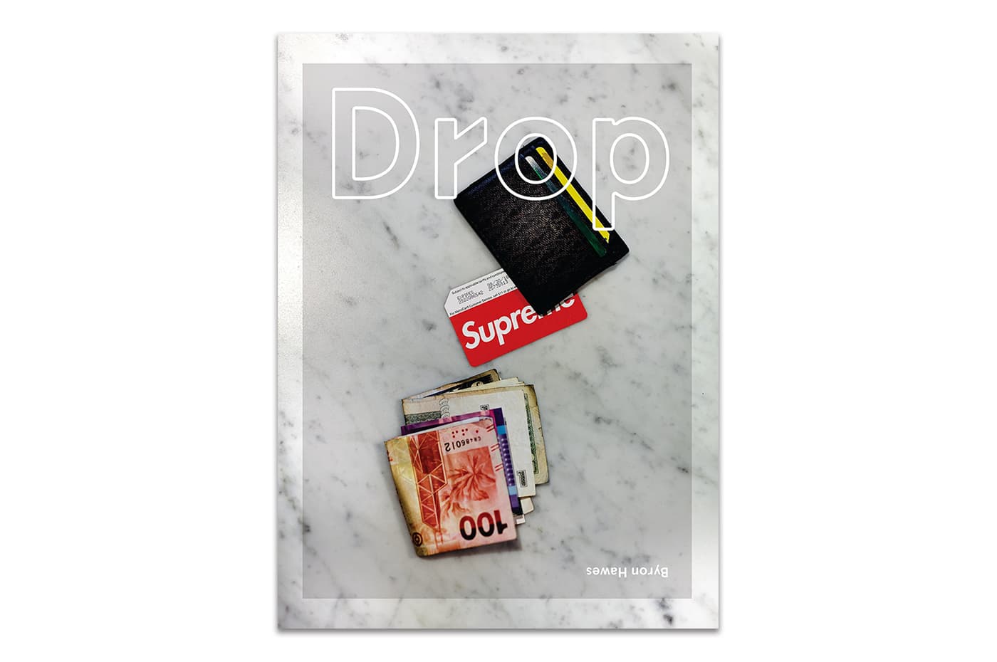 DROP by Byron Hawes