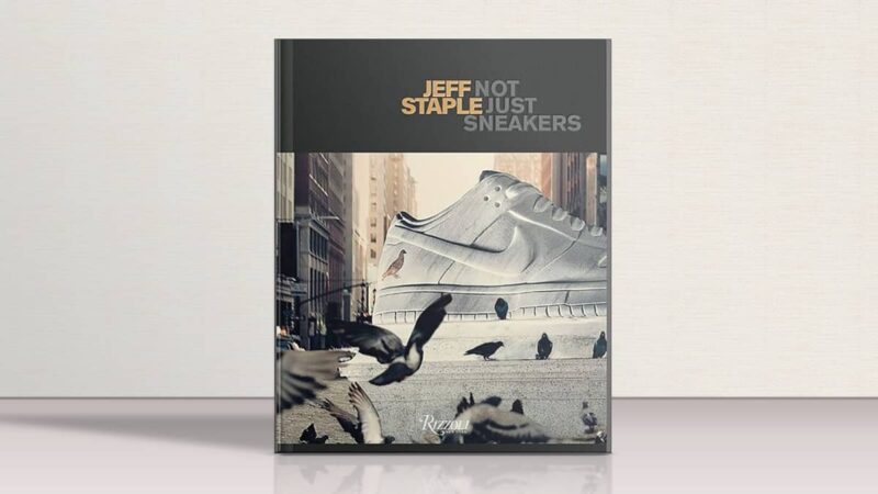 제프 스테이플의 모노그래프 Jeff Staple Not Just Sneakers